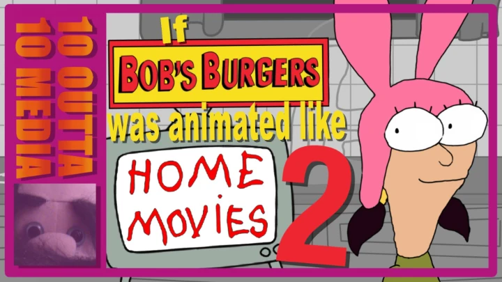 If Bob's Burgers was animated like Home Movies 2