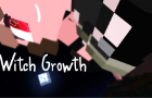 Witch Growth (giantess growth)