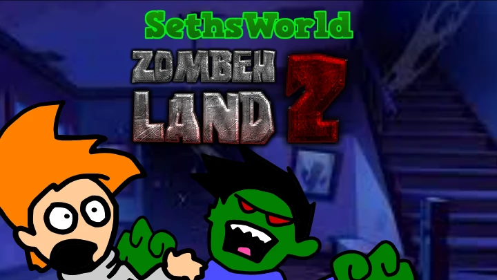 Sethsworld - Zombeh Land 2!!