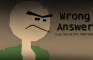Wrong Answer - Baldi's Basics AU short