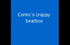 Comic&#039;s Crappy Beatbox