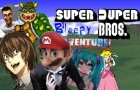 Super Duper Bleepy Bros. Adventure