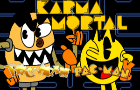 KARMA MORTAL Pac-Man &amp; Toc-Man