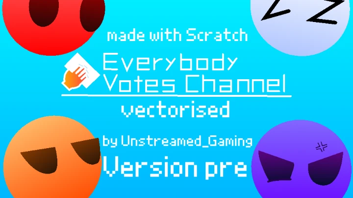 Everybody Votes Channel Vectorised (WIP)