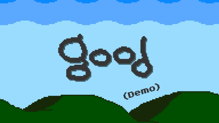 good (Demo)