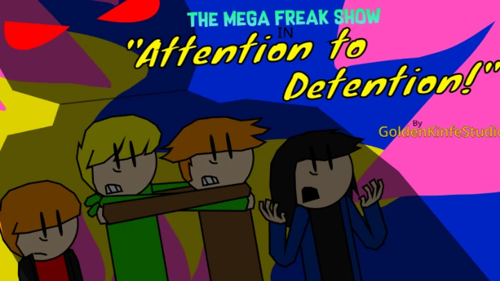 The Mega Freak Show Episode 1