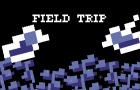 Field Trip