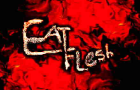 Eat Flesh