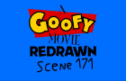 Scene 171 for A Goofy Movie Redrawn