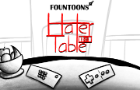 Hater Table