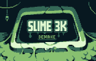 Slime 3K Demake