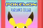 Pokemon Variance Collab