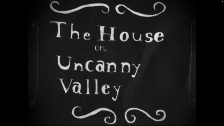 The House on Uncanny Valley (1917)