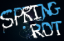 Spring Rot