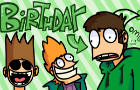 Happy Birthday Edd Gould - Eddsworld