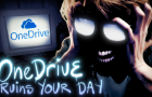 When OneDrive Ruins your Day