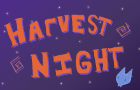 Harvest Night