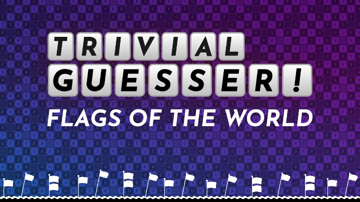 Trivial Guesser: Flags of the World