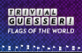 Trivial Guesser: Flags of the World