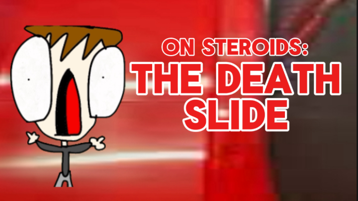 The Death Slide