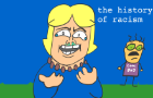 the animated history of racism