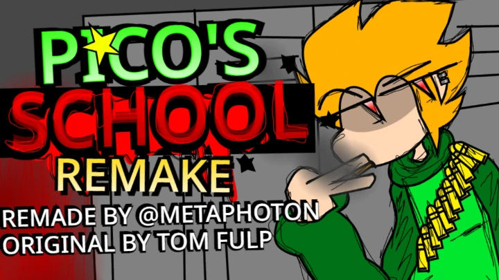 PICO'S SCHOOL: REMAKE