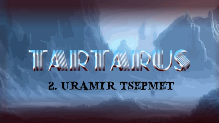 Tartarus 2. uramir tsepmet