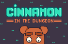 Cinnamon in the Dungeon