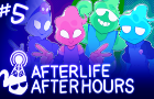 Afterlife After Hours - Episode 5