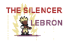 LeBron James『 THE SILENCER 』