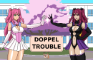 Doppel Trouble