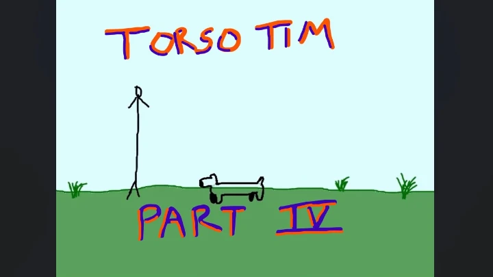 The Adventures of Torso Tim: Ep 4