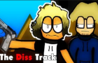 The Diss Track (Ft DJAY22X)