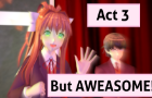 If &amp;#039;ACT 3&amp;#039; was aweasome!