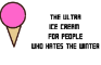 The ultra ice cream for people who hates winter.
