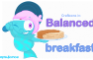Craftoons - Balanced breakfast
