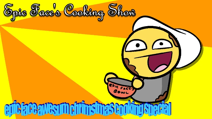 Epic Face's Cooking Show - Episode 2: Festive Cake