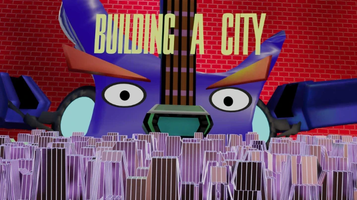 Building a city - Build the universe