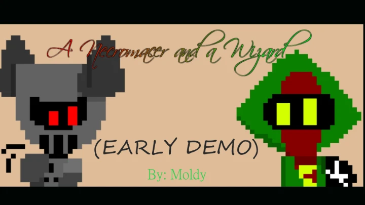 A Necromancer and a Wizard (EARLY DEMO)