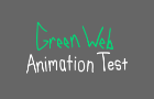 Green Web Animation Test