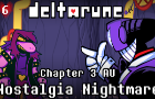 Deltarune: Nostalgia Nightmare Ep. 6 - Confrontation: Part two