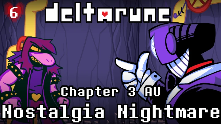 Deltarune: Nostalgia Nightmare Ep. 6 - Confrontation: Part two