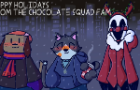 happy holidays from the chocolate squad fam :3 (chrismas 2024 loop)