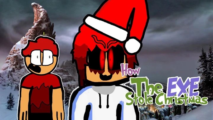 How Exe Stole Christmas