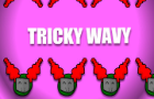 Tricky Wavy