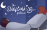 The Sleeptalking Podcast