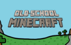 Old-School Minecraft Collab