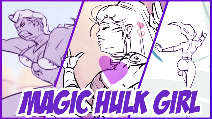 Magic Hulk Girl (crappy animatic)