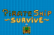 PirateShip Survive