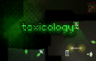 Toxicology